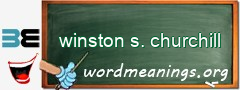 WordMeaning blackboard for winston s. churchill